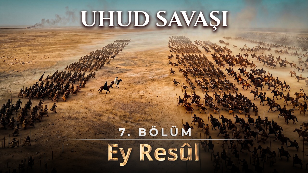 “Muhammed’i Öldürdüm!” Çığlığı Uhud’u Sarstı | Yapay Zekâ Canlandırmalı | Ya Resul | B7