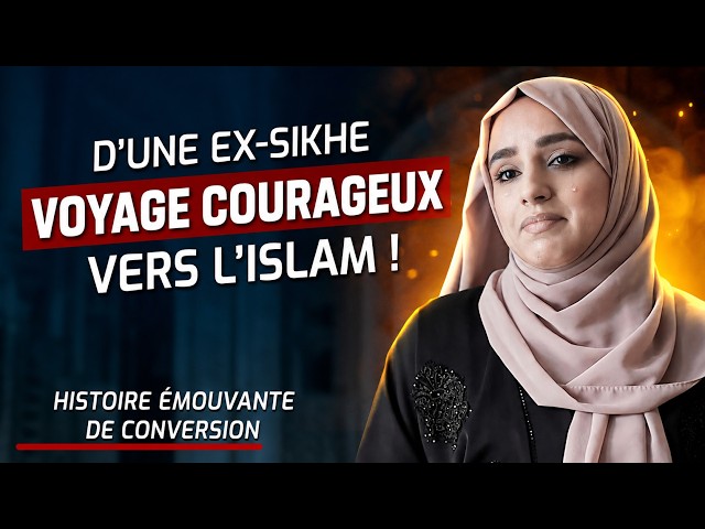 "J'ai lutté pour rester en vie" - Le courageux parcours d'une ancienne Sikh vers l'Islam!