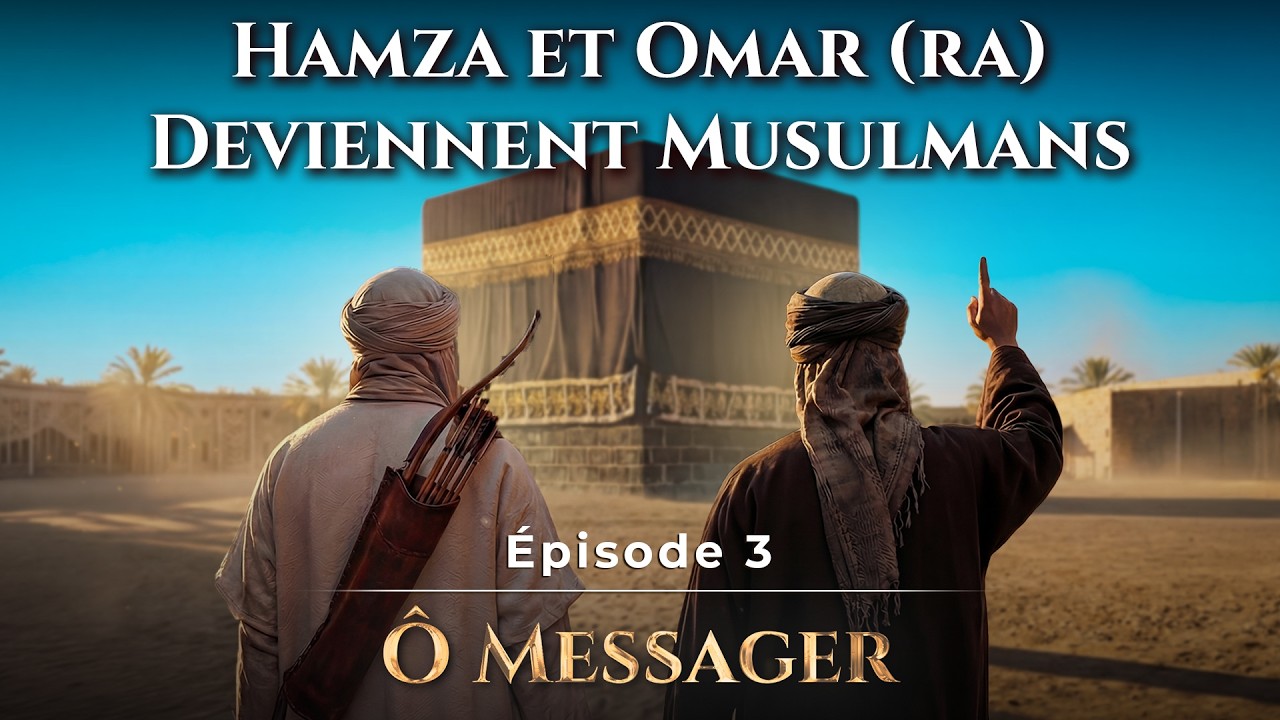 Hamza et Omar Deviennent Musulmans | Visualisé par IA | Ô Messager | Ép. 3
