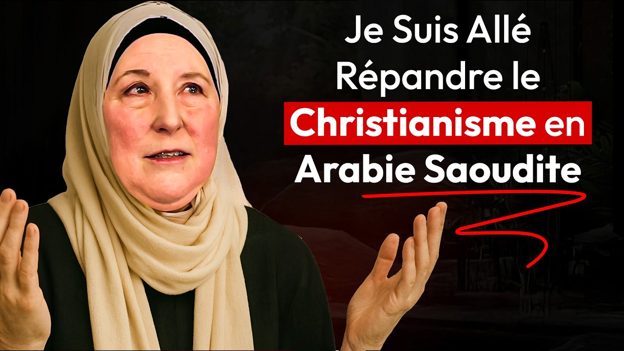 Partie Prêcher Le Christianisme en Arabie Saoudite… Devenue Musulmane